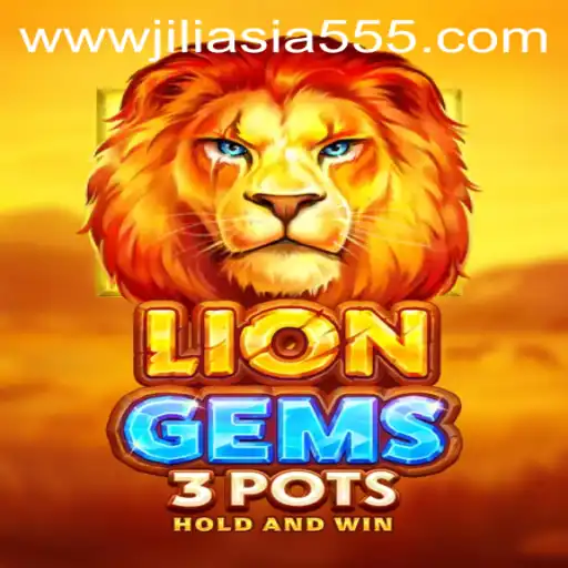 Unveiling the Mysteries of LionGems3pots: A Thrilling Journey with Jiliasia 555